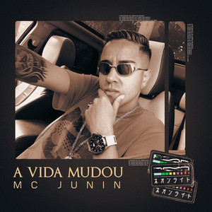 A Vida Mudou (Explicit)