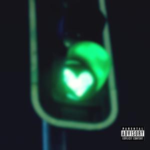 Green Light (Explicit)