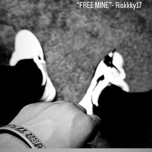 Free mine (Explicit)