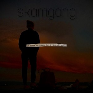 skamgang