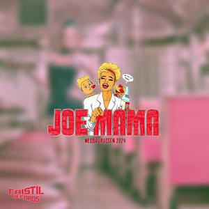 JOE MAMA (Explicit)