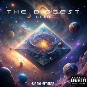 THE BIGGEST (Explicit)