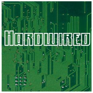 Hardwired