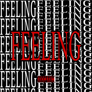 FEELING (Explicit)