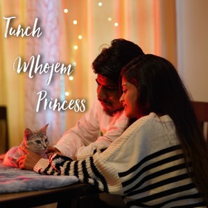 Tunch Mhojem Princess