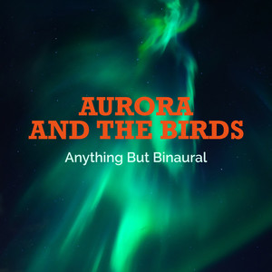 Aurora and the Birds