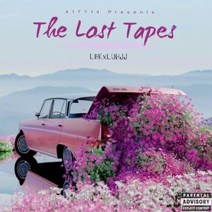 The Lost Tapes (Explicit)