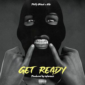 GET READY (feat. Ebi) [Explicit]