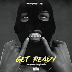 GET READY (feat. Ebi) (Explicit)