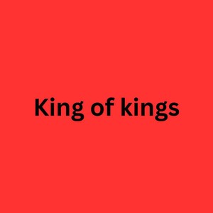 King of Kings