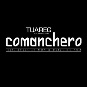 Comanchero (The Final) (Outatime Remix Edit)
