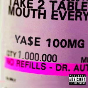 Pills (Explicit)