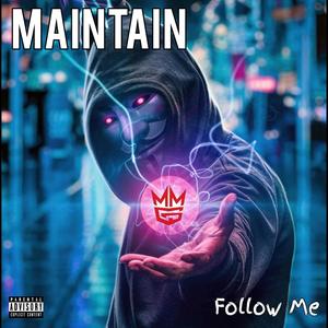 Follow Me (feat. Structure Yabish, SLAY 1, Thai Stix & Prophet) [Explicit]