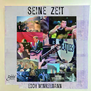 Eddy Winkelmann - Seine Zeit