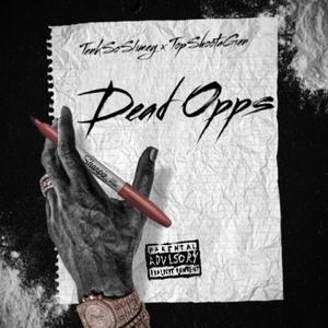 Dead Opps (Explicit)