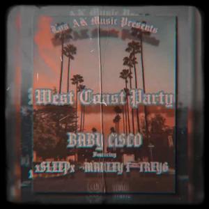 West Coast Party (Explicit)