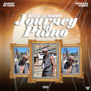 Journey of Piano Ep (Explicit)