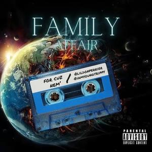 FAMILY AFFAIR (Explicit)