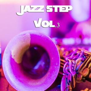 Jazz Step, Vol. 3 (Latin, Classic, Contemporary Jazz)