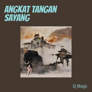 Angkat Tangan Sayang