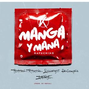 Manga y Mana (Explicit)