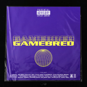 Gamebred (Explicit)