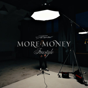 More Money Freestyle (Explicit)