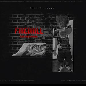 Fire Drill (Explicit)