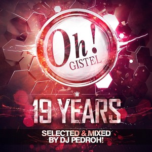 The Oh! 19 Years