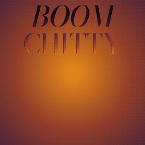 Boom Chitty