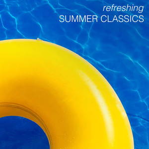 Refreshing - Summer Classics