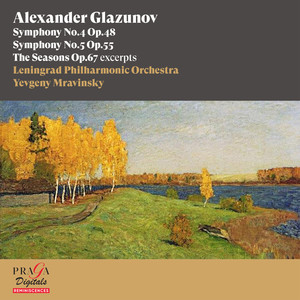 Yevgeny Mravinsky - The Seasons, Op. 67, Scene II - Spring