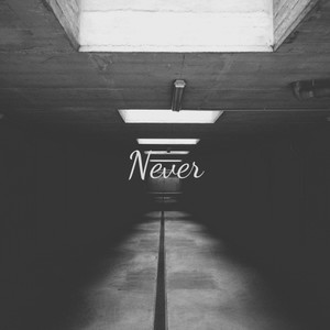 Never