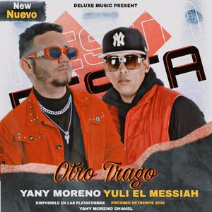 Otro Trago(feat. Yuli el messiah)