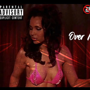 Over It (Explicit)