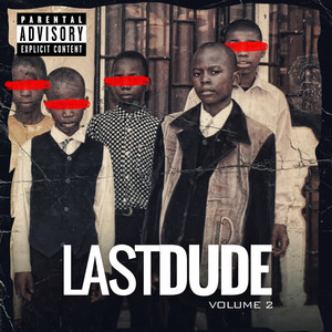 Lastdude Volume 2 (Explicit)