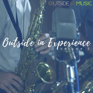 Outside in Experience, Vol. 2