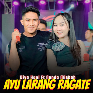 Ayu Larang Ragate