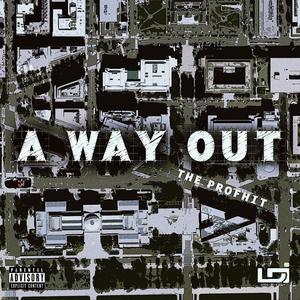 A Way Out (Explicit)