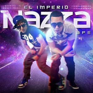 El Imperio Nazza: The Mixtape