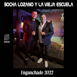 Enganchado 2022: Ya Lo Sé Que Tú Te Vas / Ahora / Porque un Hombre No Llora Track