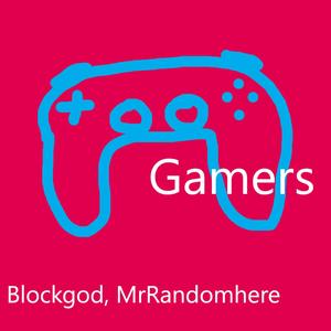 Gamers (feat. MrRandomhere) (Explicit)