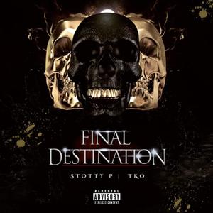 Final Destination (Explicit)