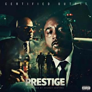 Prestige (Explicit)