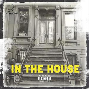 In The House (feat. Chamo White Pony)