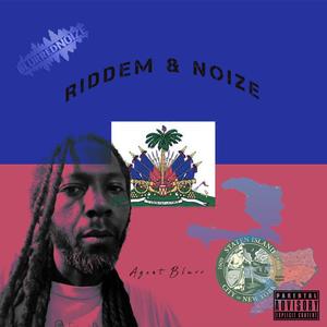 Riddem & Noize (Explicit)