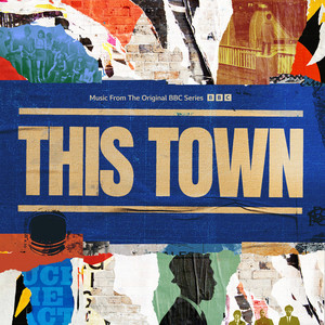 This Town (Music From The Original BBC Series) [Explicit] (这座城 电视剧原声带)