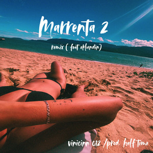 Marrenta 2 (Remix|Explicit)