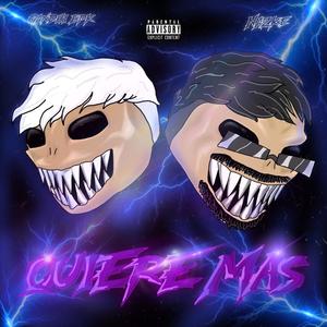 QUIERE MAS (feat. GandhiBPK)
