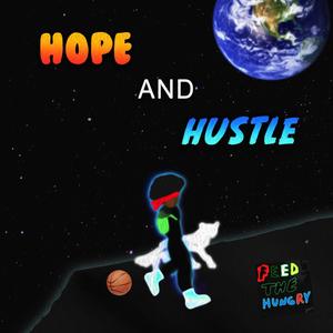 Hope and Hustle